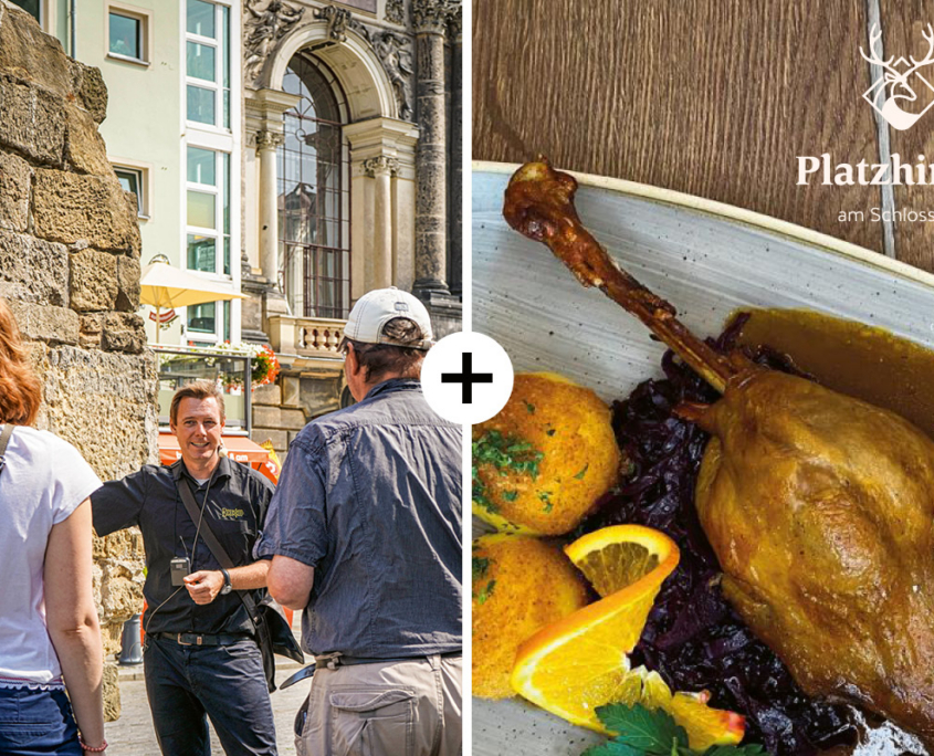 Stadtführung Dresden inkl. Gaensebraten im Restaurant Platzhirsch am Schlosseck Stadtführung Dresden inkl. leckerem Gaensebraten mit Rotkohl und Klößen